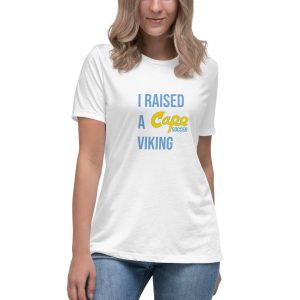 I Raised a Cape Viking T-Shirt